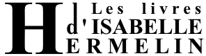 Les livres d'Isabelle Hermelin